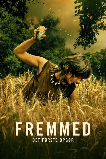 Fremmed: Det første opgør