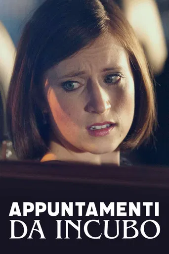 Appuntamenti da incubo