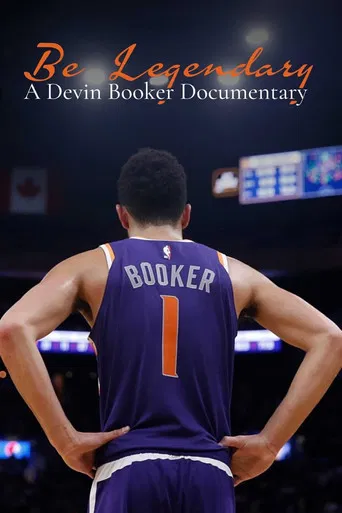 Be Legendary:  A Devin Booker Documentary