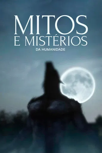 Mitos e Mistérios da Humanidade