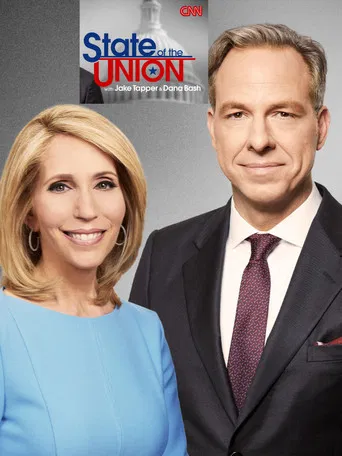 State of the Union With Jake Tapper and Dana Bash
