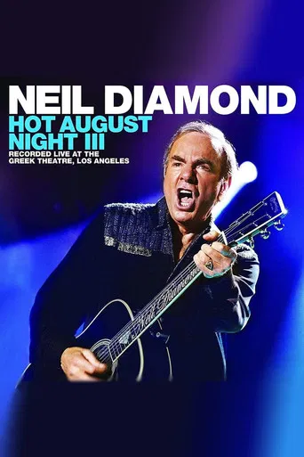Neil Diamond - Hot August Night III