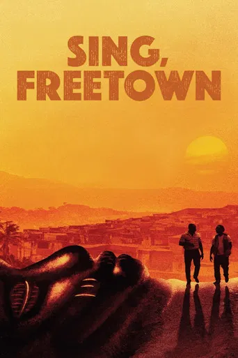 Sing, Freetown