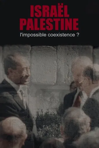 Israël-Palestine, l'impossible coexistence ?