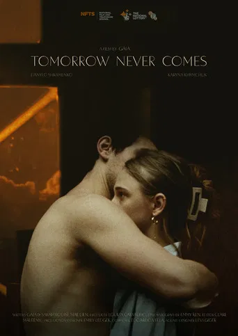 Tomorrow Never Comes