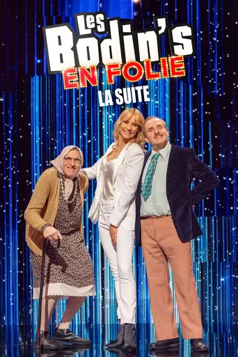 Les Bodin's en folie : La suite
