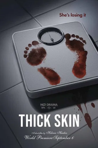 Thick Skin