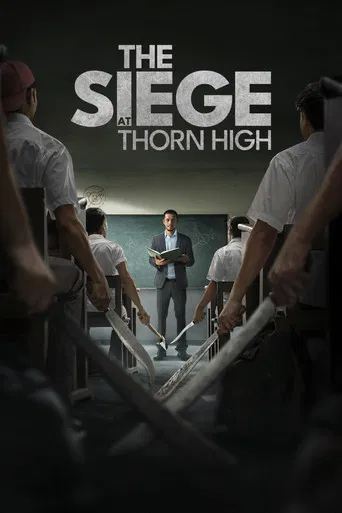 The Siege at Thorn High