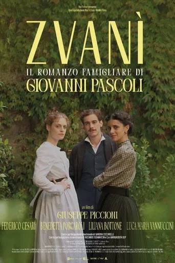 Zvanì - Il romanzo famigliare di Giovanni Pascoli