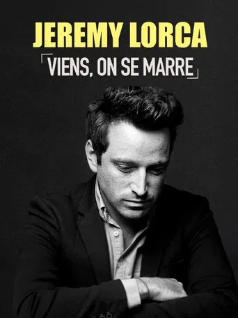 Jérémy Lorca : Viens, on se marre