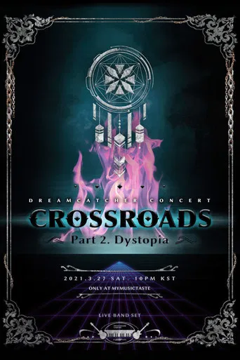 CROSSROADS: Part 2. Dystopia