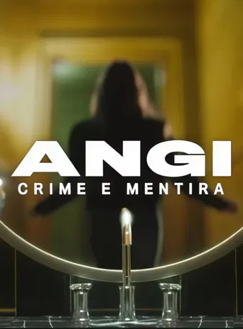 Angi: Crime e Mentira