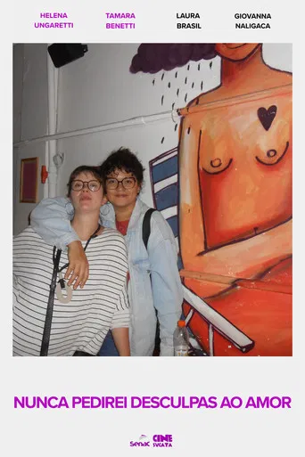 Nunca Pedirei Desculpas ao Amor