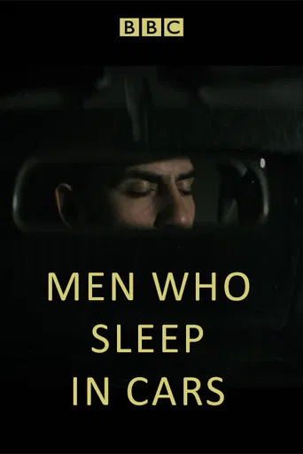 Men Who Sleep in Cars