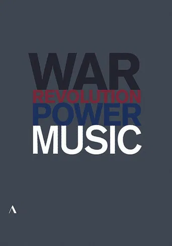 Music, War and Revolution