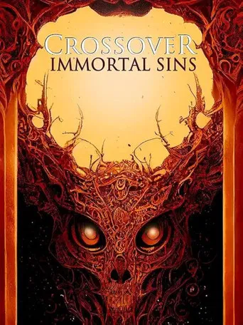 Crossover: Immortal Sins