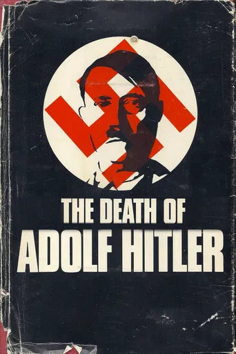 A Morte de Adolf Hitler