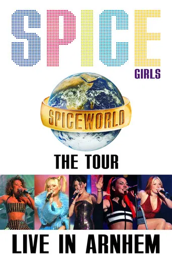 Spice Girls: Spiceworld Tour Live in Arnhem