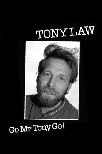 Tony Law: Go! Mr Tony Go!