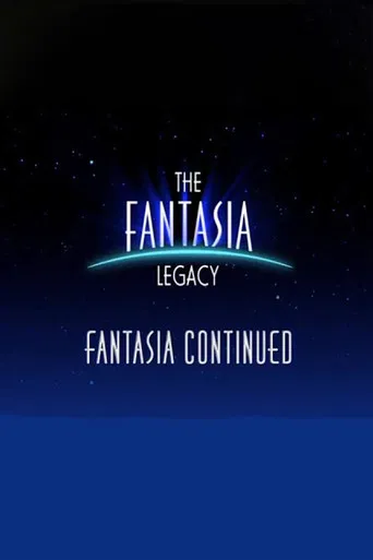 The Fantasia Legacy: Fantasia Continued