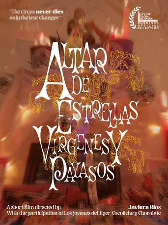 Altar de Estrellas, Vírgenes y Payasos