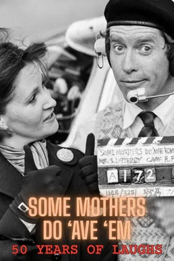Some Mothers Do 'Ave 'Em: 50 Years Of Laughs