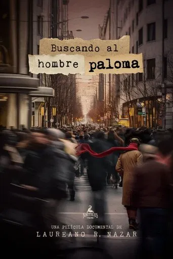 Buscando al Hombre Paloma