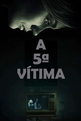 A 5ª Vítima