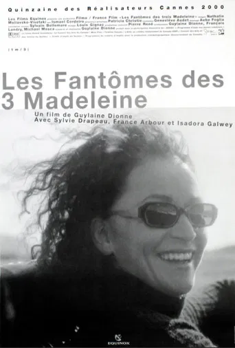 Les fantômes des trois Madeleine