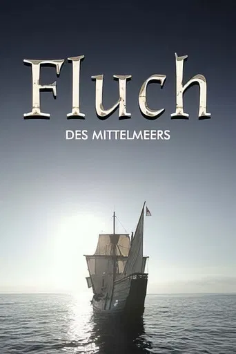 Fluch des Mittelmeers - Piraterie, Menschenraub und Sklaverei