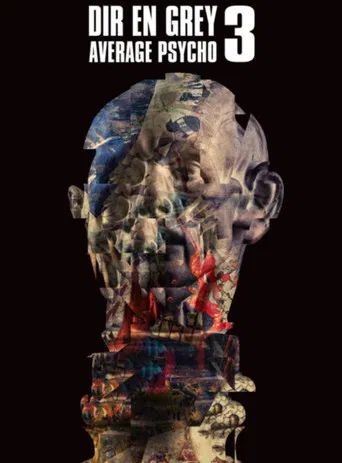 DIR EN GREY – AVERAGE PSYCHO 3
