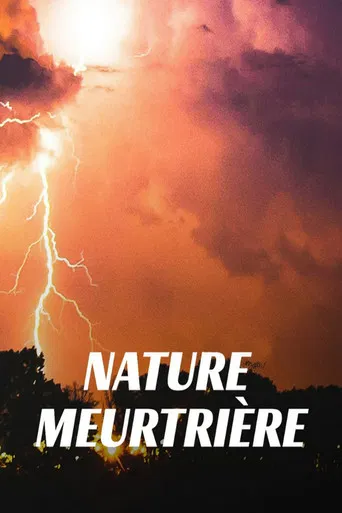Nature Meurtrière