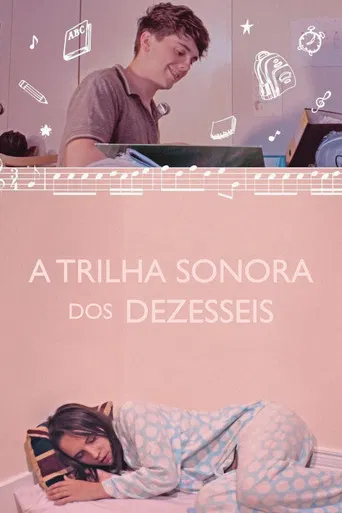 A Trilha Sonora dos Dezesseis