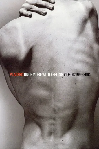 Placebo - Once More With Feeling - Singles 1996-2004