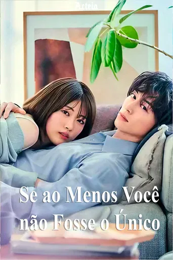 Se ao Menos Você não Fosse o Único