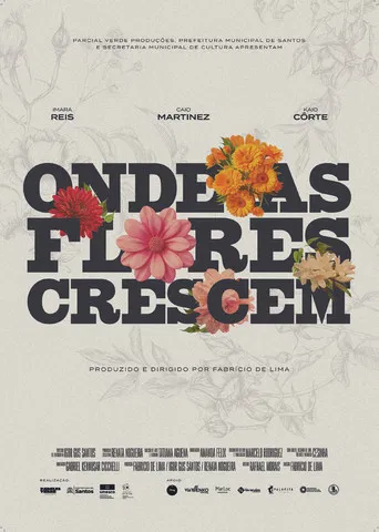 Onde as Flores Crescem