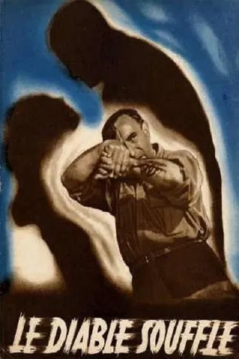 Le Diable souffle