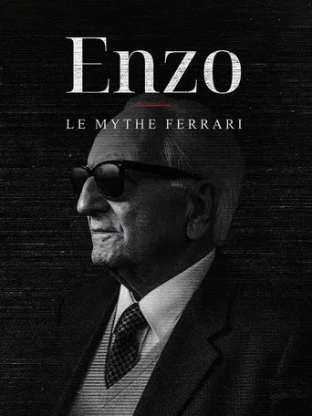 Enzo, le mythe Ferrari