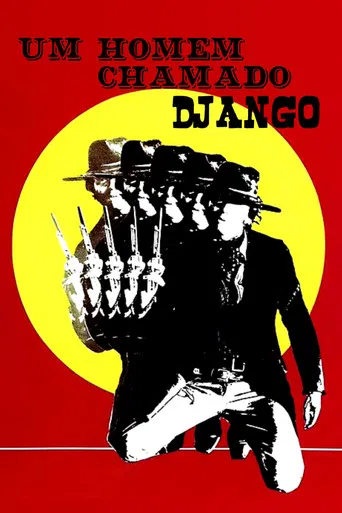 Um Homem Chamado Django