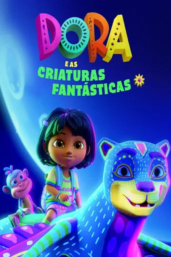 Dora e as Criaturas Fantásticas
