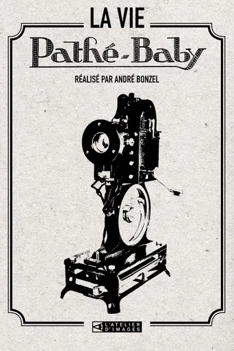La Vie Pathé-Baby
