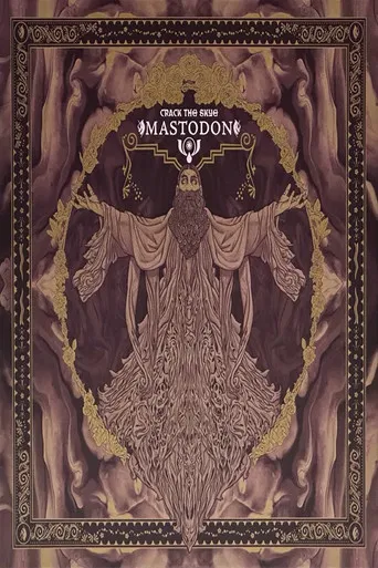 Mastodon: Crack the Skye 10th Anniversary Tour Film