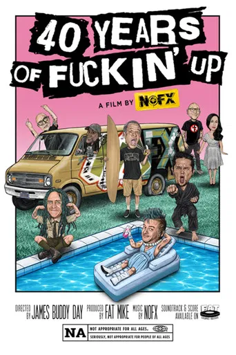 NOFX: 40 Years Of Fuckin' Up