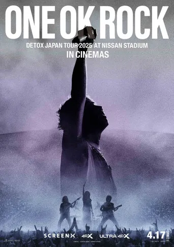 ONE OK ROCK DETOX JAPAN TOUR AT NISSAN STADIUM 2025 IN CINEMAS