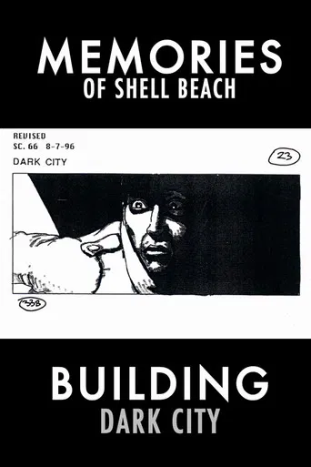 Dark City: Memories of Shell Beach
