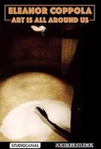 Eleanor Coppola: Art is All Around Us