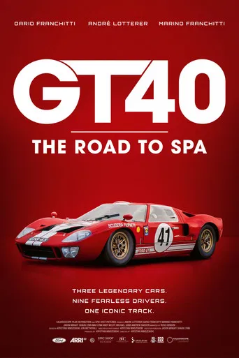 GT40: The Road to Spa