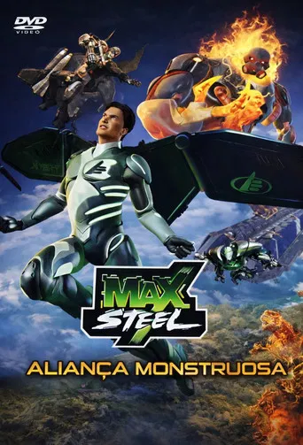 Max Steel: A Aliança Monstruosa