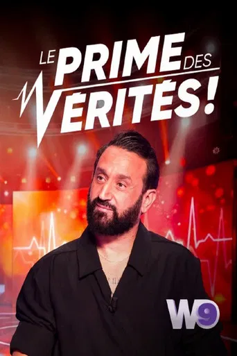 Le Prime des Vérités !