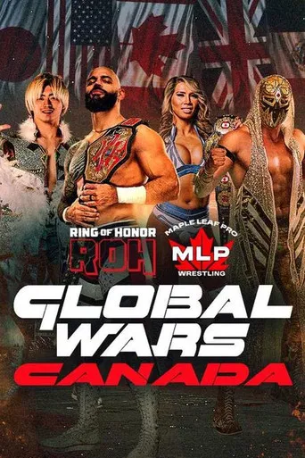 ROH x MLP Global Wars Canada